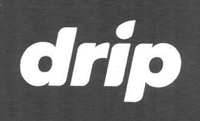 drip