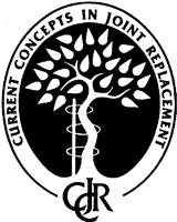 CURRENT CONCEPTS IN JOINT REPLACEMENT CCJR