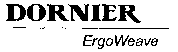 DORNIER ErgoWeave