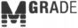 M GRADE