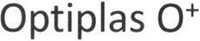 Optiplas O+