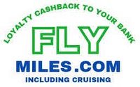 LOYALTY CASHBACK TO YOUR BANK FLY MILES.COM INCLUDING CRUISING