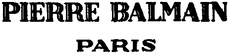 PIERRE BALMAIN PARIS