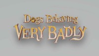 Dogs Behaving VERY BADLY