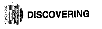 D DISCOVERING