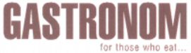 GASTRONOM for those who eat...