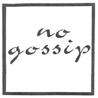 no gossip