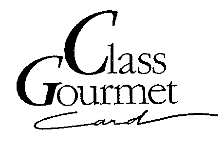 Class Gourmet Card