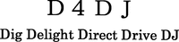 D4DJ Dig Delight Direct Drive DJ