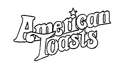 American Toasts