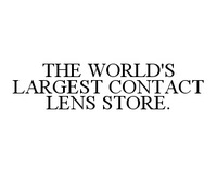 THE WORLD'S LARGEST CONTACT LENS STORE.