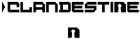 CLANDESTINE