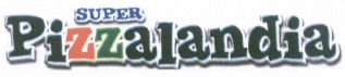 SUPER Pizzalandia