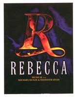 R REBECCA MUSICAL VON MICHAEL KUNZE & SYLVESTER LEVAY