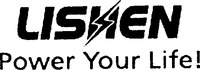 LISHEN Power Your Life!