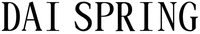DAI SPRING