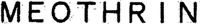 MEOTHRIN