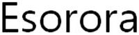 Esorora