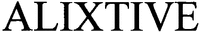 ALIXTIVE