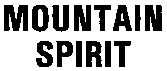 MOUNTAIN SPIRIT