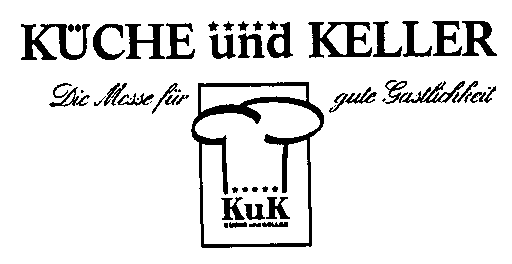 KuK KÜCHE und KELLER