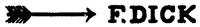 F.DICK