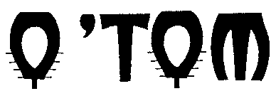 O'TOM