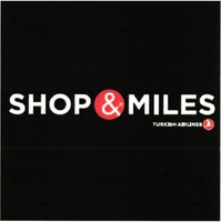 SHOP & MILES TURKISH AIRLINES