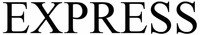 EXPRESS
