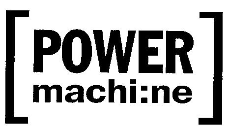 POWER machine