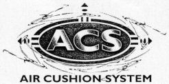 ACS AIR CUSHION SYSTEM