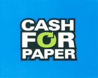 CASH FOR PAPER