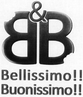 B&B Bellissimo!! Buonissimo!!