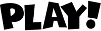 PLAY!