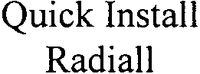 Quick Install Radiall