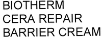 BIOTHERM CERA REPAIR BARRIER CREAM