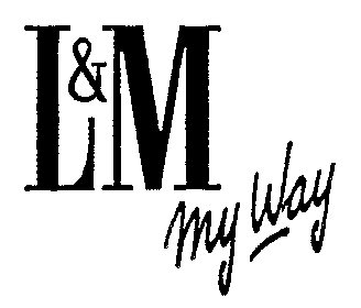 L&M My Way