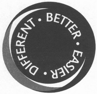 EASIER DIFFERENT BETTER