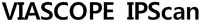 VIASCOPE IPScan