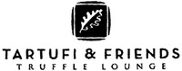 TARTUFI & FRIENDS TRUFFLE LOUNGE
