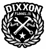 DIXXON FLANNEL CO. FORM AND FUNCTION