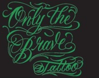 Only the Brave Tattoo