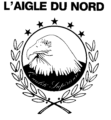 L'AIGLE DU NORD Qualité Supérieure