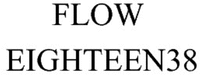 FLOW EIGHTEEN38