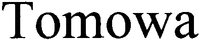 Tomowa