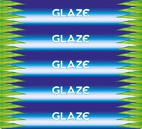 GLAZE