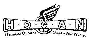 H.O.G.A.N Handmade Outwear Genuine And Natural