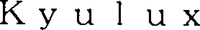 Kyulux