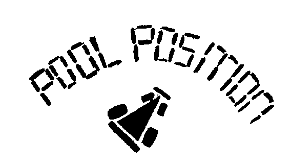 POOL POSITION