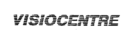 VISIOCENTRE